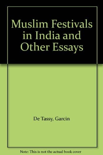 Muslim Festivals in India and Other Essays