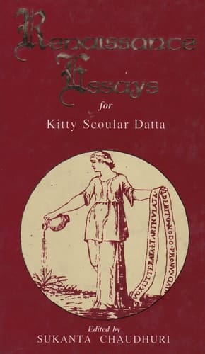 Renaissance Essays for Kitty Scoular Datta