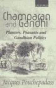 Champaran and Gandhi
