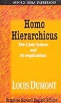 Homo Hierarchicus the Caste System and Its Implications