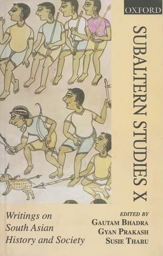Subaltern Studies: Writings on South Asian History and Society, Vol. 10