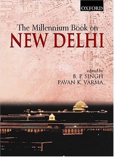 The Millennium Book on New Delhi