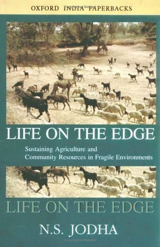 Life on the Edge: Sustaining Agriculture and Community Resources in Fragile Environments (Studies in Social Ecology and Environmental History)