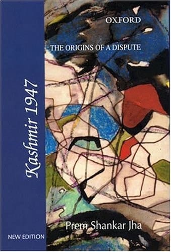 The Origins of a Dispute - Kashmir 1947