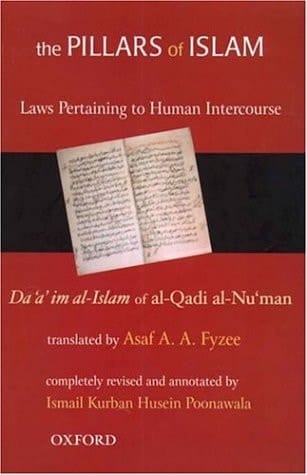 The Pillars of Islam: Volume II: Laws Pertaining to Human Intercourse