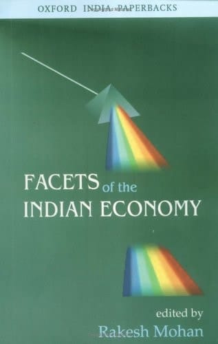 Facets of the Indian Economy: The NCAER Golden Jubilee Lectures (Oxford India Paperbacks)