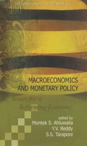 Macroeconomics and Monetary Policy: Issues for a Reforming Economy (Oxford India Collection (Paperback))
