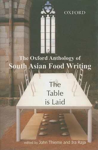 The Table Is Laid: An Anthology of South Asian Food Writing