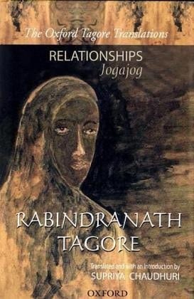 Relationships (Jogajog) (Oxford Tagore Translations Series)