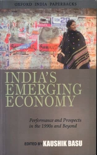 India's Emerging Economy ; Performance and Prospects in the 1990s and Beyond
