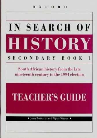 In Search of History: Secondary Book 1: Teacher's Guide (In Search of History)