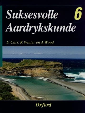 Suksesvolle Aardrykskunde 6 (Graad 8) (Suksesvolle Aardrykskunde)