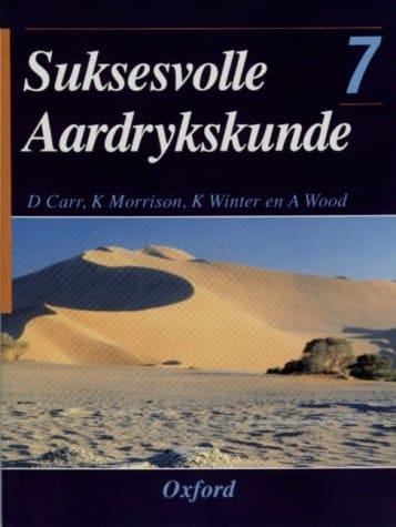 Suksesvolle Aardrykskunde 7 (Graad 9) (Suksesvolle Aardrykskunde)