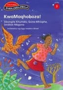 Kwamaqhoboza!