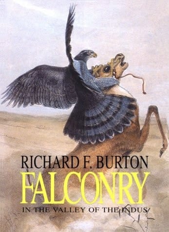 Falconry in the Valley of the Indus (Oxford in Asia Historical Reprints)