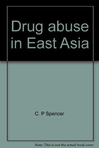 Drug abuse in East Asia