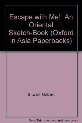 Escape with Me (Oxford in Asia Paperbacks)