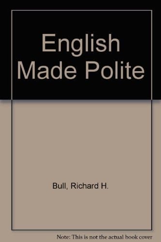 English Made Polite