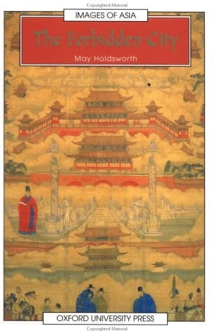 The Forbidden City (Images of Asia)