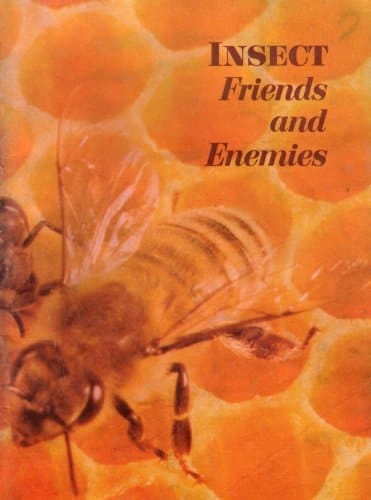 Insect Friends and Enemies (1959 Printing, Fourth Edition)