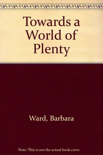 Towards a world of plenty?