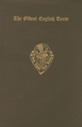 The Oldest English Texts (Early English Text Society Original Series)