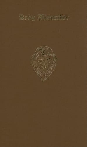 Kyng Alisaunder: Volume 2: Introduction, Commentary and Glossary (Early English Text Society Original Series)