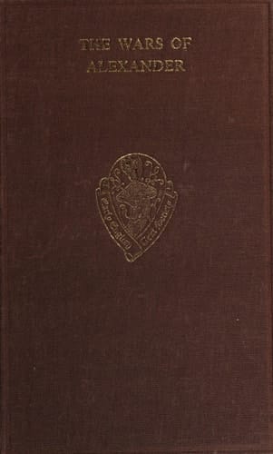 The Wars of Alexander (Early English Text Society Supplementary Series)