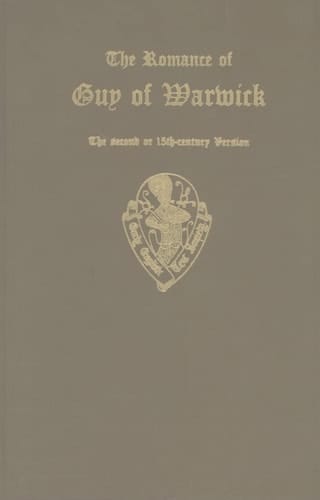 The Romance of Guy of Warwick, the second or 15th-century version: Vol. I and Vol. II (Early English Text Society Extra Series)