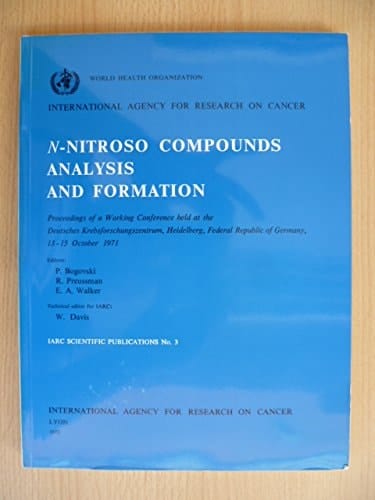 N-Nitroso Compounds: Analysis and Formation