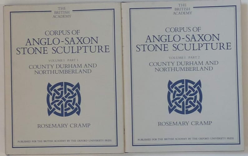 Corpus of Anglo-Saxon Stone Sculpture: Volume 2: Cumberland, Westmoreland, and Lancashire North-of-the-Sands