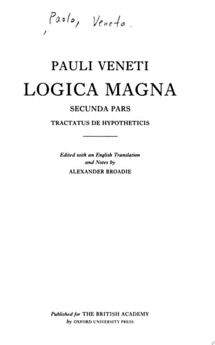 Logica Magna: Tractatus De Hypotheticis: Part Ii, Fascicule 3: Tractatus de hypotheticis (Classical and Medieval Logic Texts Volume VII)