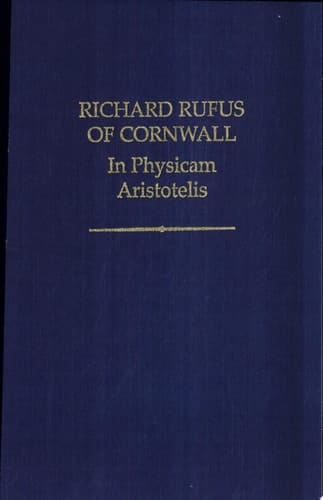 In Physicam Aristotelis (Auctores Britannici Medii Aevi, vol. XVI)