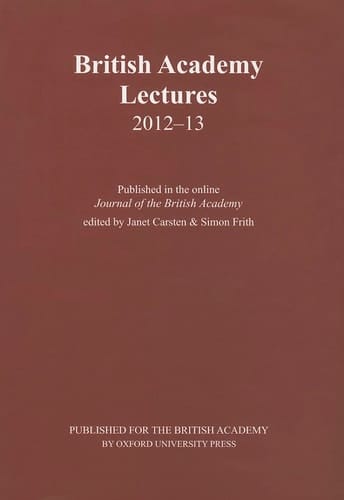 British Academy Lectures 2012-13 (British Academy Lectures Series)