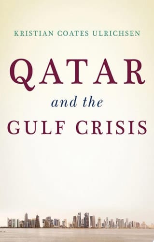 Qatar and the Gulf Crisis