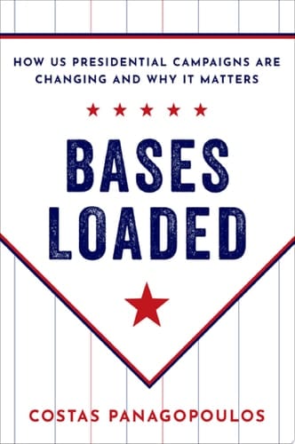 Bases Loaded: How US Presidential Campaigns Are Changing and Why It Matters