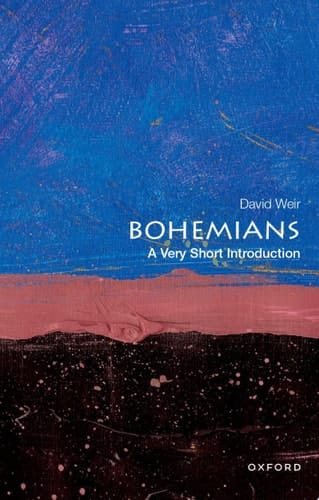 Bohemians: A Very Short Introduction (VERY SHORT INTRODUCTIONS)