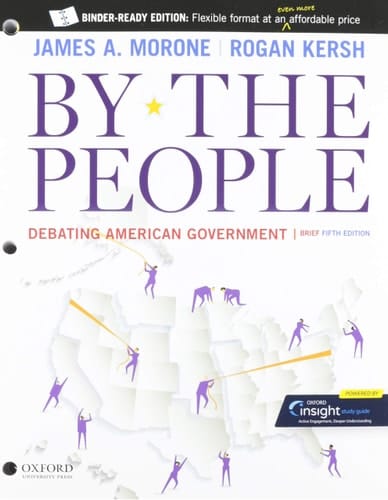By the People: Debating American Government, Brief Edition