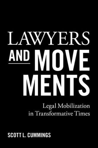Lawyers and Movements: Legal Mobilization in Transformative Times