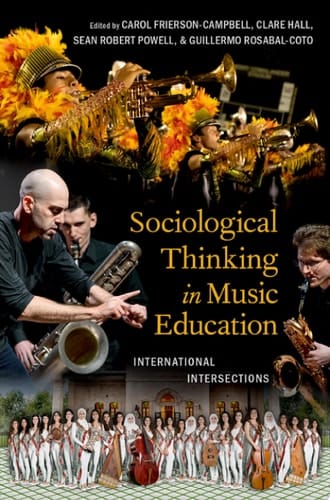 Sociological Thinking In Music Education