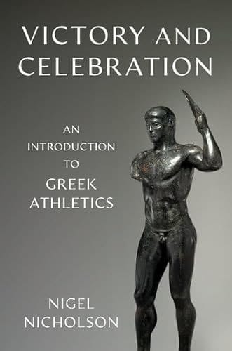 Victory and Celebration: An Introduction to Greek Athletics