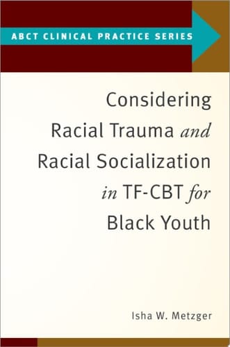 Evidence Based Practices for Healing Interpersonal and Racial Trauma