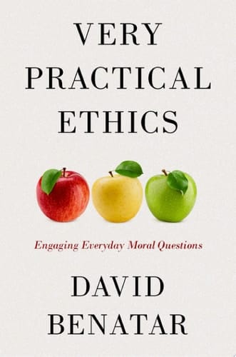 Very Practical Ethics: Engaging Everyday Moral Questions