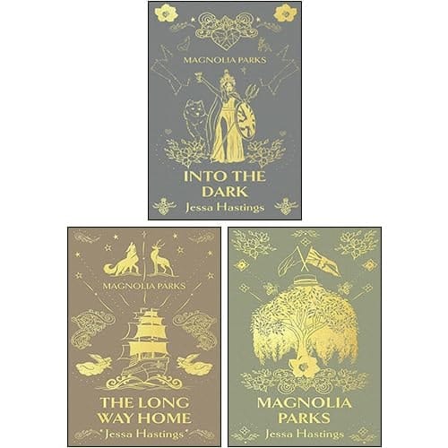 Magnolia Parks Universe Series Deluxe Special Edition 3 Books Collection Set By Jessa Hastings (Magnolia Parks, Magnolia Parks: Into the Dark, Magnolia Parks: The Long Way Home)