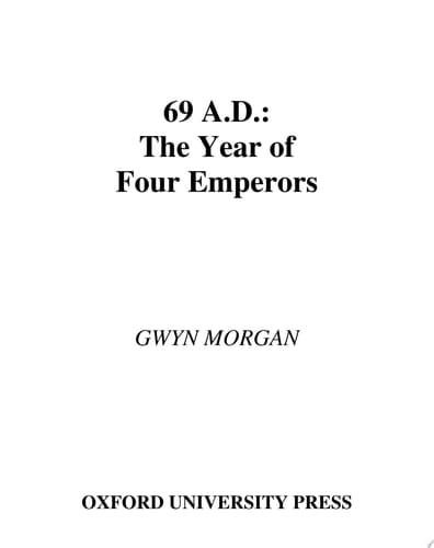 69 A. D.: The Year of Four Emperors