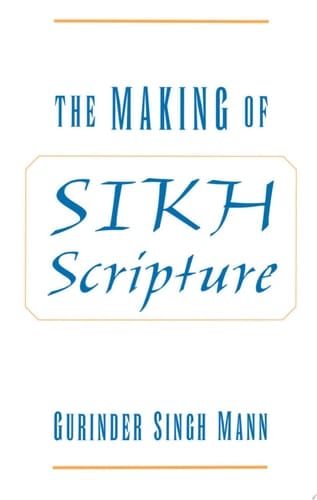 The Making of Sikh Scripture