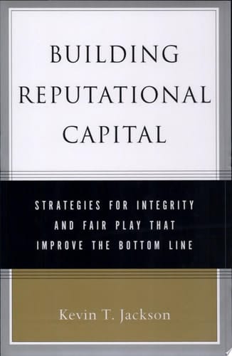 Building Reputational Capital