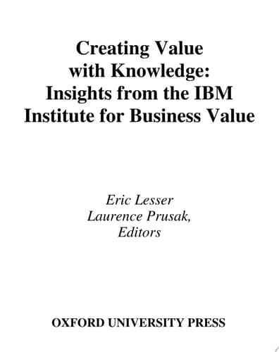 Creating Value with Knowledge: Insights from the IBM Institute for Business Value