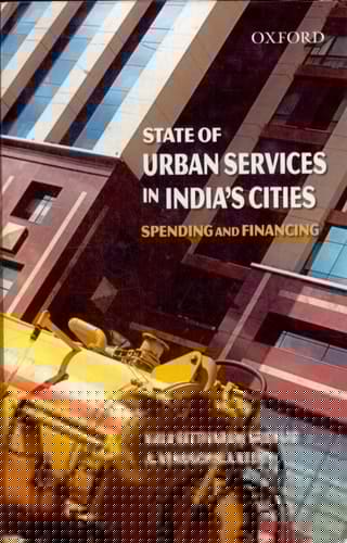 State of Urban Services in India's Cities: Spending and Financing