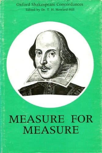Measure for Measure: A Concordance to the Text of the First Folio (Oxford Shakespeare Concordances)